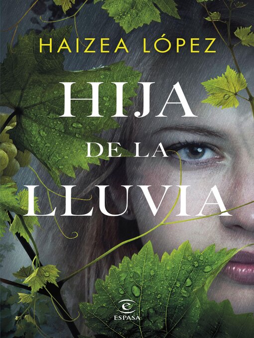 Title details for Hija de la lluvia by Haizea López - Available